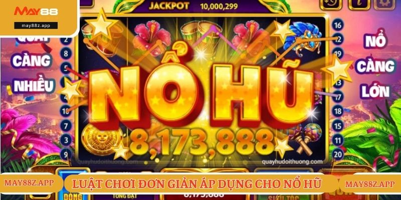 Luật chơi đơn giản áp dụng cho game nổ hũ City